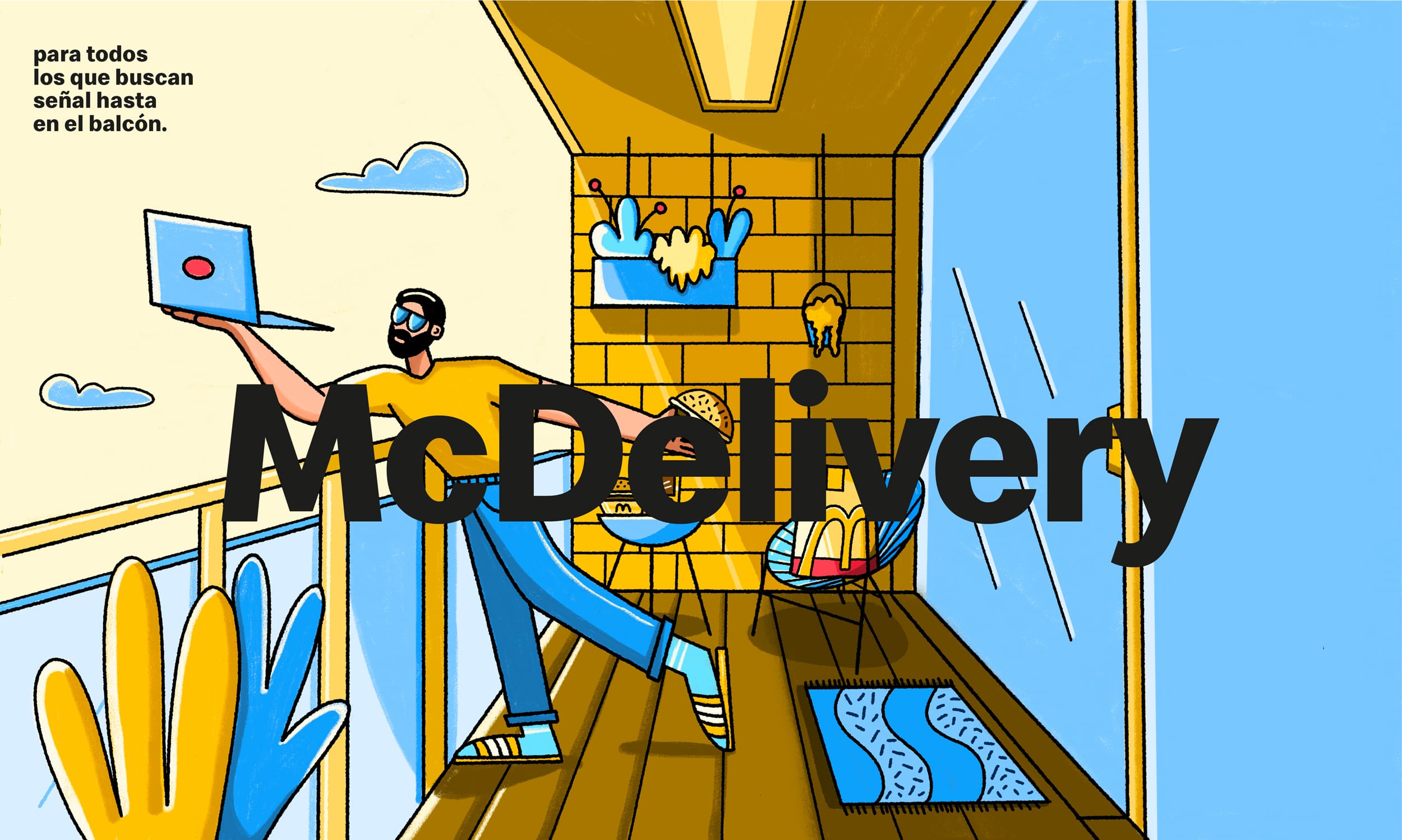 McDonald's - Home Office: Para todos los que buscan señal hasta en el balcón.